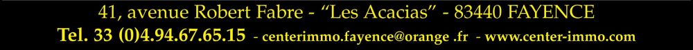 CENTER IMMOBILIER Fayence