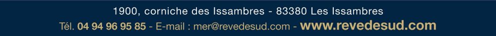 REVE DE SUD - LES ISSAMBRES