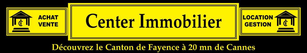CENTER IMMOBILIER Fayence