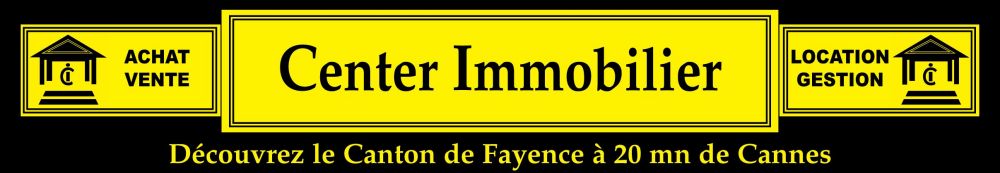 CENTER IMMOBILIER Fayence