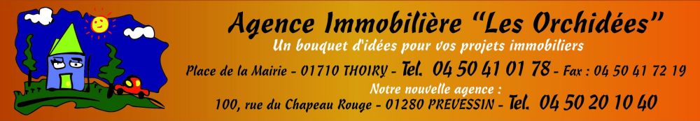 AGENCE IMMOBILIÈRE LES ORCHIDÉES