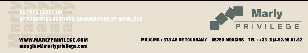 MARLY PRIVILEGE MOUGINS