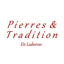 PIERRES ET TRADITION EN LUBERON