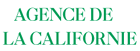 AGENCE DE LA CALIFORNIE