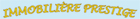 IMMOBILIERE PRESTIGE
